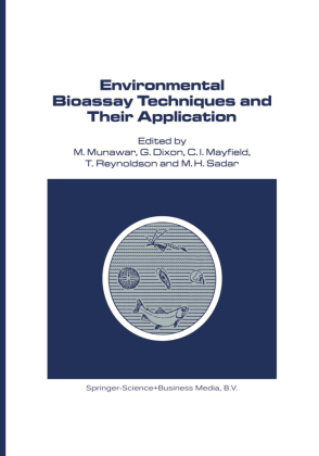 Environmental Bioassay Techniques and their Application 