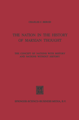 The Nation in the History of Marxian Thought 