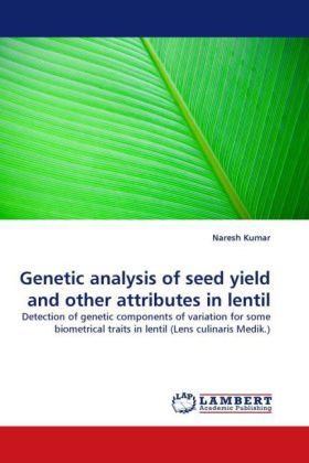Genetic analysis of seed yield and other attributes in lentil 