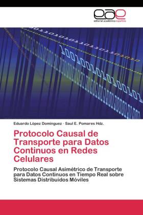 Protocolo Causal de Transporte para Datos Continuos en Redes Celulares 