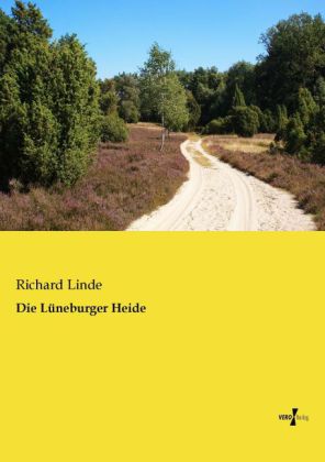 Die Lüneburger Heide 