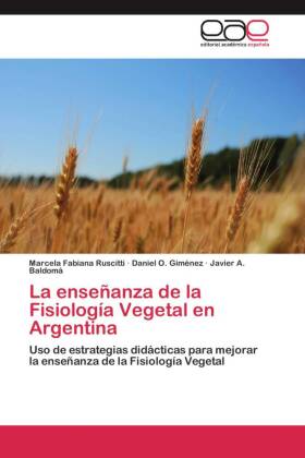 La enseñanza de la Fisiología Vegetal en Argentina 