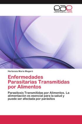 Enfermedades Parasitarias Transmitidas por Alimentos 