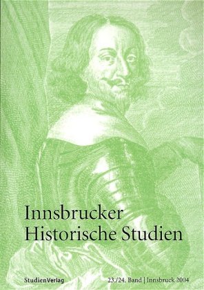 Innsbrucker Historische Studien 23/24 