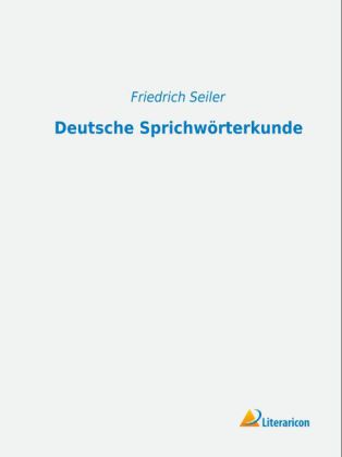 Deutsche Sprichwörterkunde 