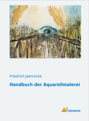 Handbuch der Aquarellmalerei 