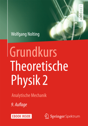 Grundkurs Theoretische Physik 2, m. 1 Buch, m. 1 E-Book 