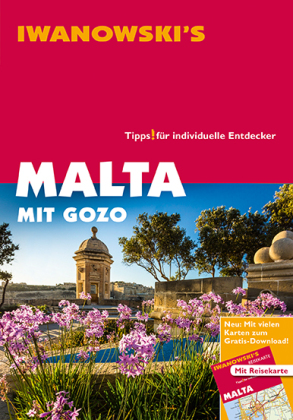 Malta mit Gozo und Comino - Reiseführer von Iwanowski