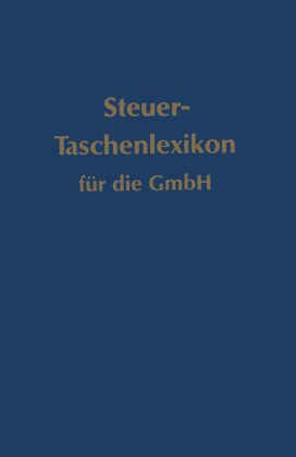 Steuer-Taschenlexikon für die GmbH 