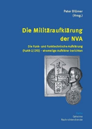 Die Militäraufklärung der NVA