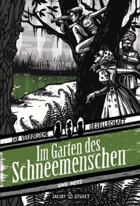 Die Verborgene Gesellschaft Im Garten Des Schneemenschen Uwe