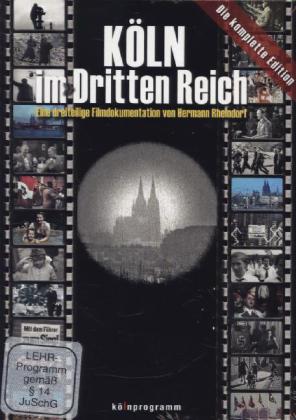 Köln im Dritten Reich, Gesamtedition, 3 DVDs 