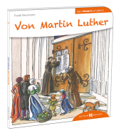 Den Kindern erklärt: Von Martin Luther Cover