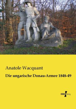 Die ungarische Donau-Armee 1848-49 