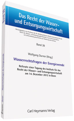 Wasserrechtsfragen der Energiewende