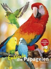 Entdecke die Papageien Cover