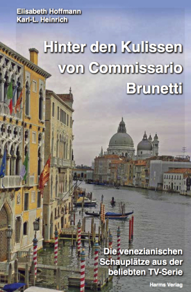 Hinter den Kulissen von Commissario Brunetti, Buch + Karte 