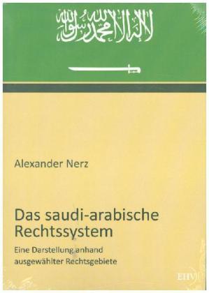 Das saudi-arabische Rechtssystem 