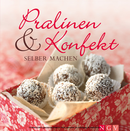 Pralinen Konfekt Selber Machen Ebook Aldi Life