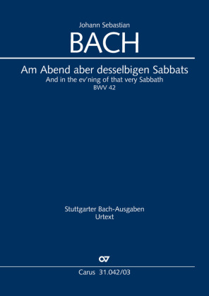 Am Abend aber desselbigen Sabbats (Klavierauszug) 