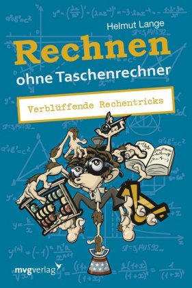 Rechnen ohne Taschenrechner 