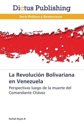 La Revolución Bolivariana en Venezuela 