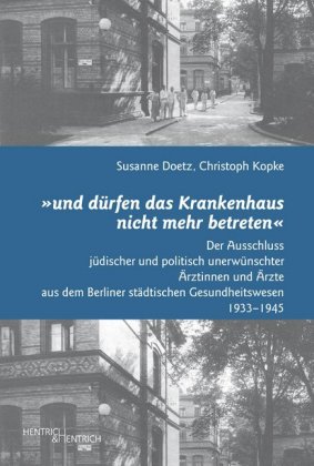 "und dürfen das Krankenhaus nicht mehr betreten" 