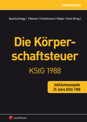 Die Körperschaftsteuer KStG 1988 - Jubiläumsausgabe 