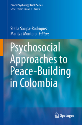 Psychosocial Approaches to Peace-Building in Colombia 
