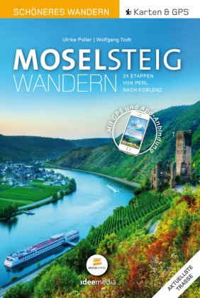 Moselsteig - Schöneres Wandern Pocket. GPS, Detailkarten, Höhenprofile, Smartphone-Anbindung, aktuellste Trasse 