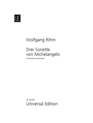 Drei Sonette von Michelangelo für Bariton und Klavier 