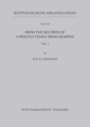 From the records of a priestly Family from Memphis 