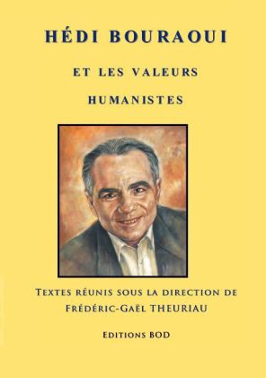 Hédi Bouraoui et les valeurs humanistes 