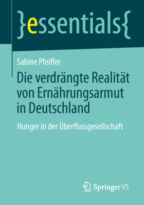 Die verdrängte Realität: Ernährungsarmut in Deutschland 