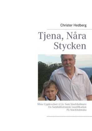 Tjena, Nåra Stycken 