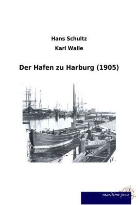 Der Hafen zu Harburg (1905) 
