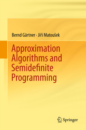 Approximation Algorithms and Semidefinite Programming 