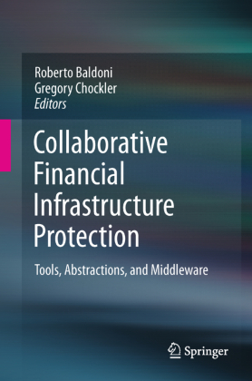 Collaborative Financial Infrastructure Protection 