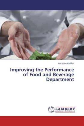 Improving the Performance of Food and Beverage Department 