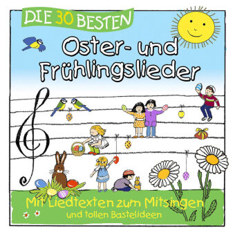 Die 30 besten - Oster- und Frühlingslieder