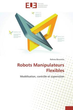 Robots Manipulateurs Flexibles 