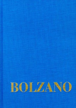 Bernard Bolzano Gesamtausgabe / Reihe I: Schriften. Band 8,4: Lehrbuch der Religionswissenschaft. Dritter Teil. 235-303 