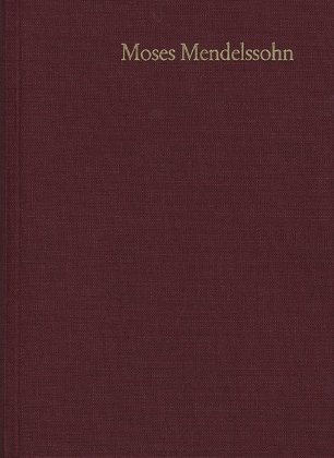 Moses Mendelssohn: Gesammelte Schriften. Jubiläumsausgabe / Band 23: Dokumente II: Die frühen Mendelssohn-Biographien. M 