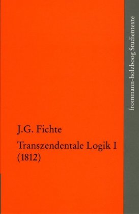 Die späten wissenschaftlichen Vorlesungen (1809-1814)