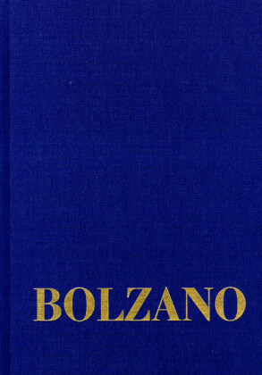 Bernard Bolzano Gesamtausgabe / Reihe II: Nachlaß. B. Wissenschaftliche Tagebücher. Band 11,2: Miscellanea Mathematica 2 