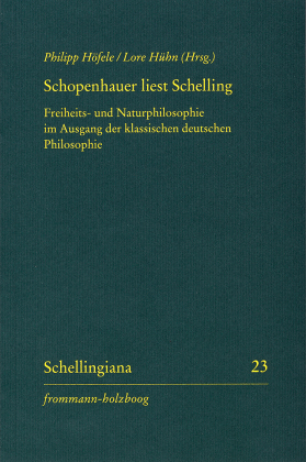 Arthur Schopenhauers handschriftlich kommentiertes Handexemplar von F. W. J. Schelling: 'Philosophische Untersuchung übe 