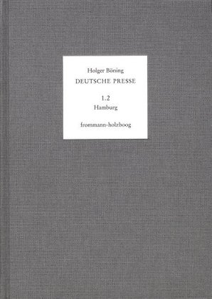 Deutsche Presse / Band 1.2: Hamburg. 1766-1795 