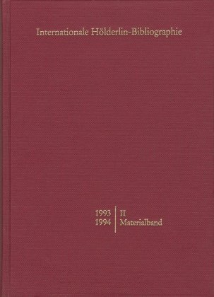 Internationale Hölderlin-Bibliographie / 1995-1996. II Materialband 