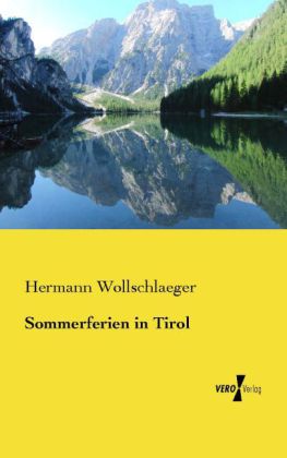 Sommerferien in Tirol 