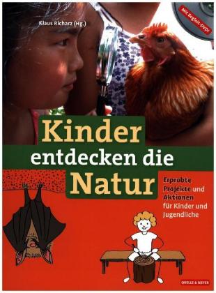 Kinder entdecken die Natur, m. 1 DVD